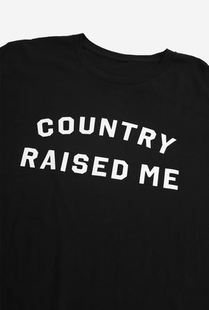Country Raised Me T-Shirt - Black